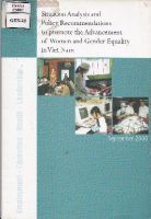 Situation Analysis and Policy Recommendations to promote the Advancement of Women and Gender Equality in Viet Nam